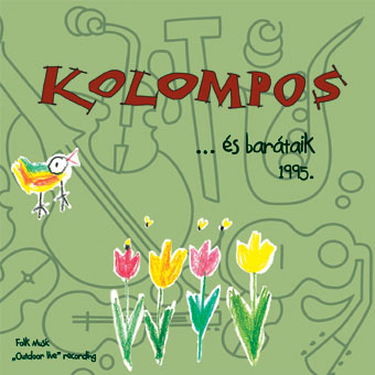 Kolompos és barátaik 1995. lemezborító